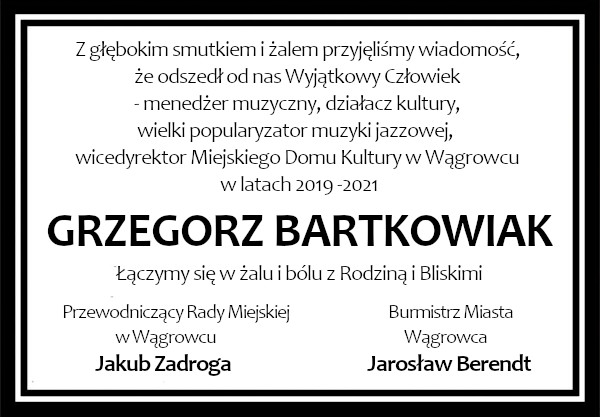 kondolencje Bartkowiak kondolencje Bartkowiak